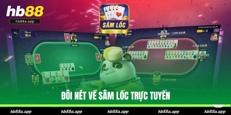 Sâm Lốc Online - Trò Chơi Siêu Hot Với Thưởng Cao Tại HB88