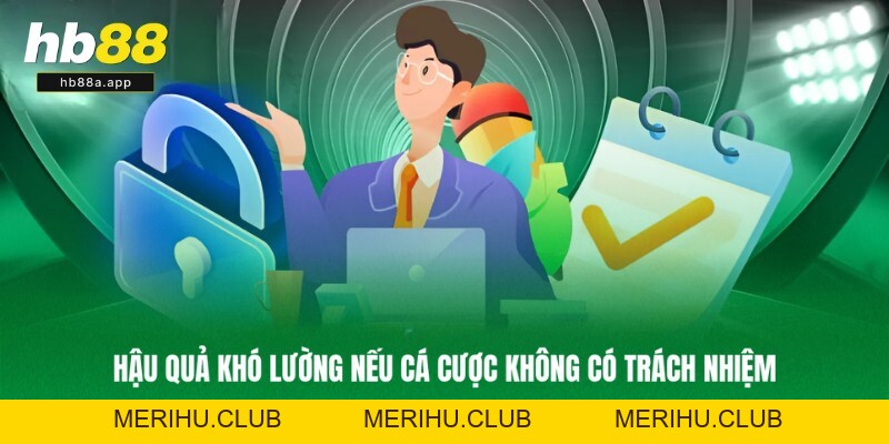 Chơi Có Trách Nhiệm - Cập Nhật Nội Dung Mới 2026 Tại HB88