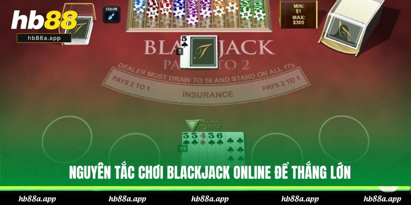 Black Jack Online Là Gì? Luật Và Mẹo Chơi Hiệu Quả Ở HB88