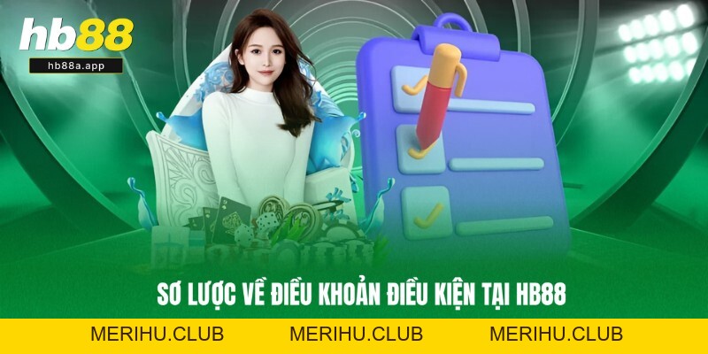 Điều Khoản Điều Kiện - Những Quy Định Mới 2026 Tại HB88