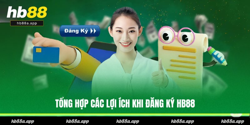 Đăng Ký HB88 - Thực Hiện Nhanh Qua 3 Bước, Nhận Thưởng