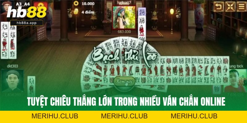 Bài Chắn HB88 - Trò Chơi Dân Gian Thú Vị, Thách Đấu Ngay