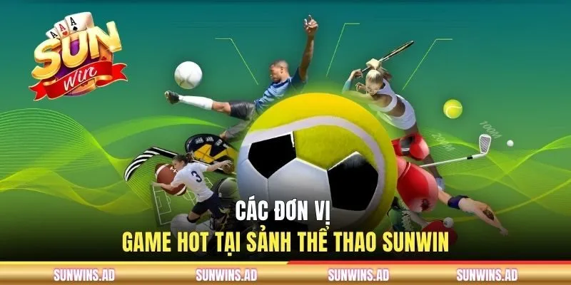 Thể Thao SUNWIN | Thiên Đường Cá Cược Bóng Đá Cực Hot
