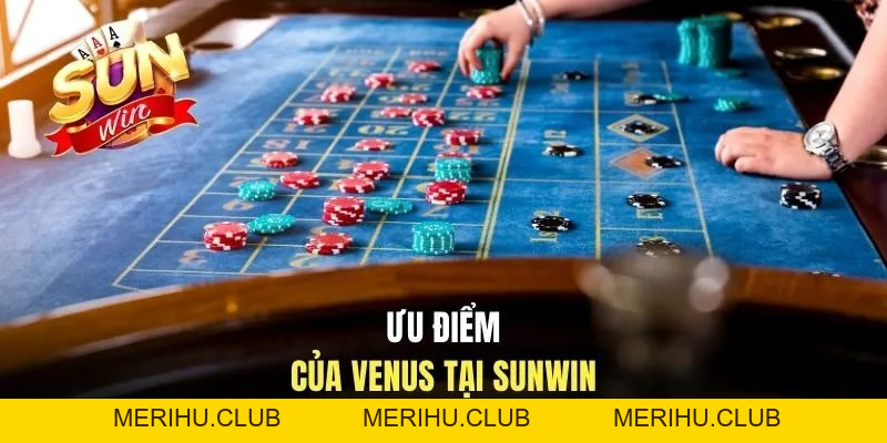 Venus Casino - Sòng Bạc Giải Trí Trực Tuyến Lý Tưởng 2026